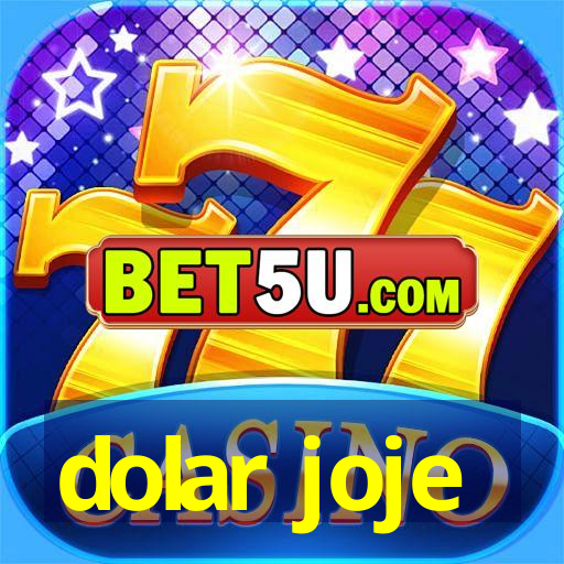 dolar joje